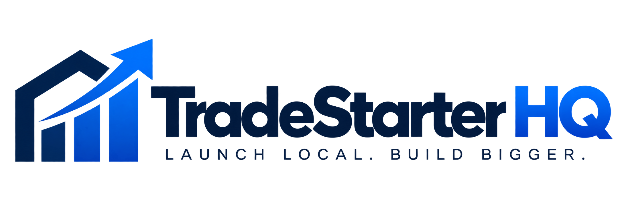 TradeStarter HQ — LAUNCH LOCAL. BUILD BIGGER.